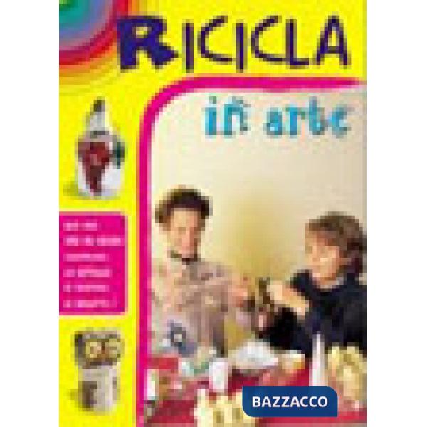 Ricicla in arte