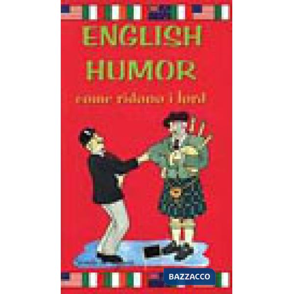 English humor. Come ridono i lord