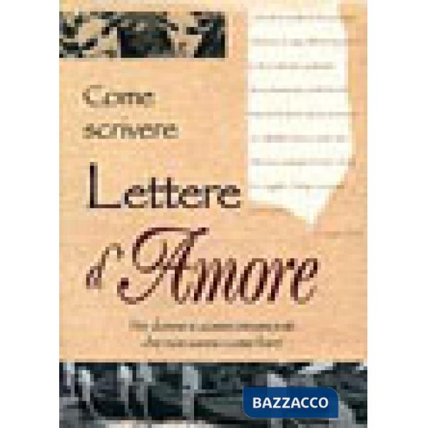Come scrivere lettere d'amore