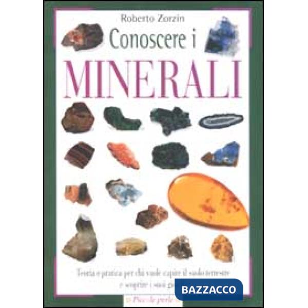 CONOSCERE I MINERALI