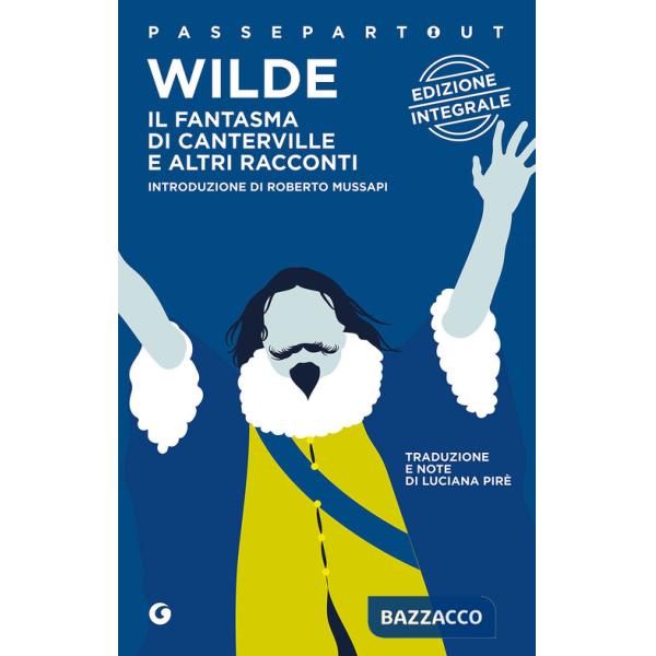 Fantasma di Canterville e altri racconti (Il)