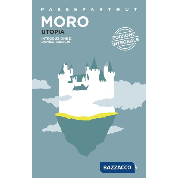 Utopia. Ediz. integrale (L')