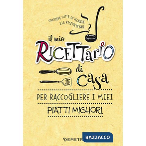 Mio ricettario di casa. Ediz. a spirale (Il)