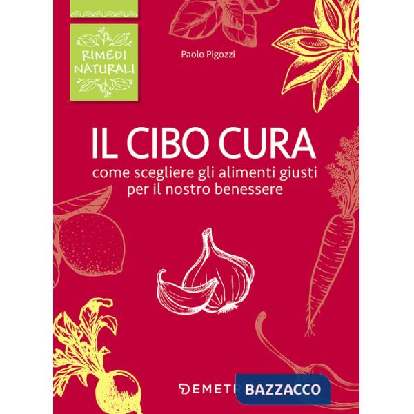 Cibo cura! (Il)