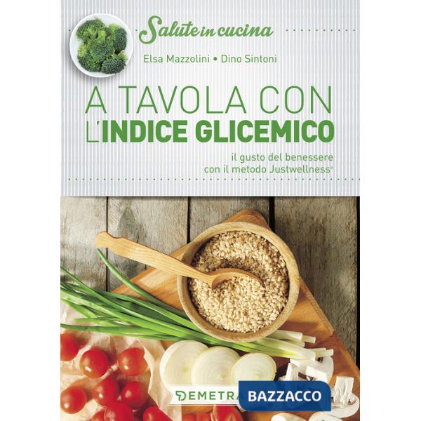 A tavola con l'indice glicemico