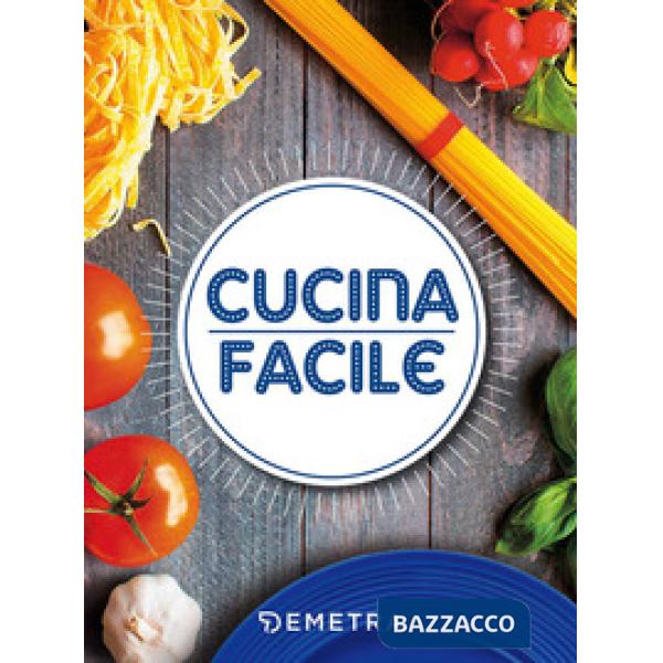 Cucina facile