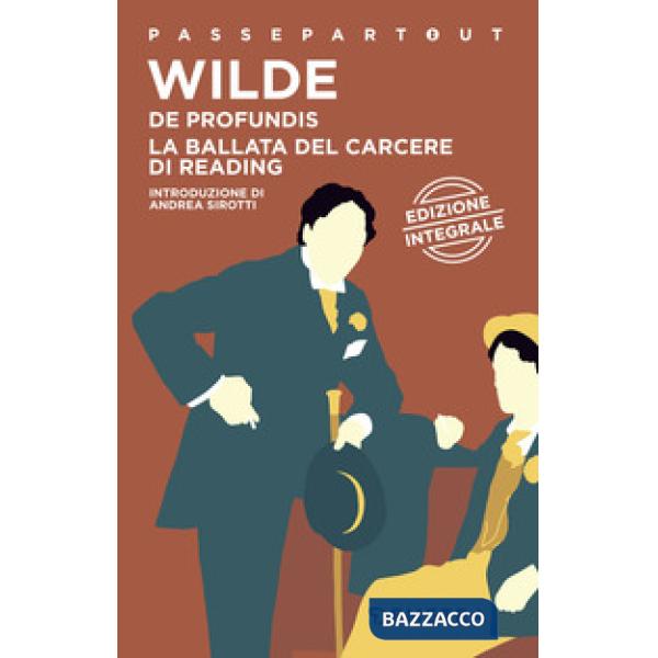 De profundis-La ballata del carcere di Reading. Ediz. integrale
