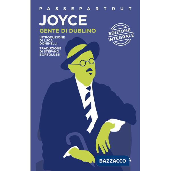 Gente di Dublino. Ediz. integrale