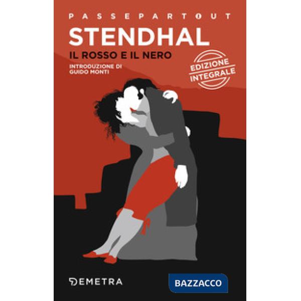 Rosso e il nero. Ediz. integrale (Il)