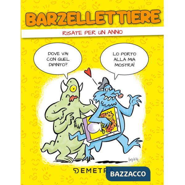 Barzellettiere. Risate per un anno