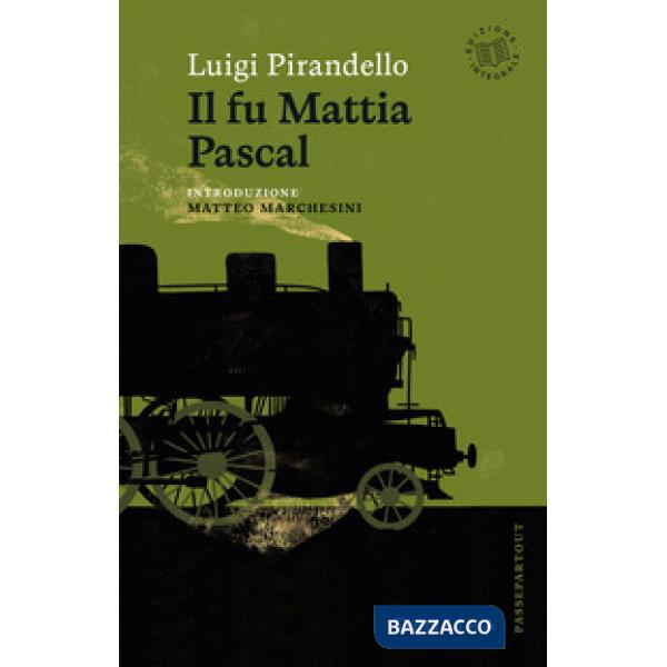 Fu Mattia Pascal (Il)