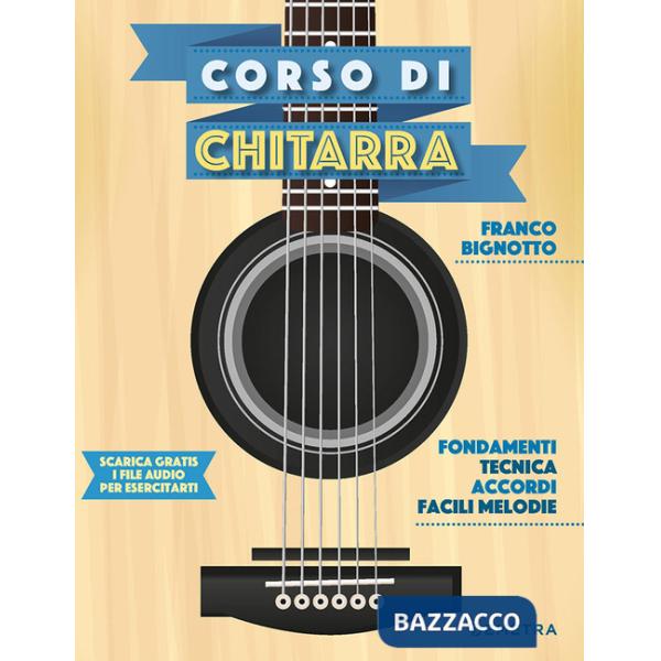 Corso di chitarra. Con File audio per il download