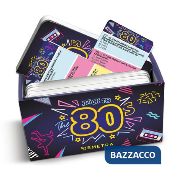 Back to the 80s. Il grande quiz degli anni Ottanta. Con 50 Carte