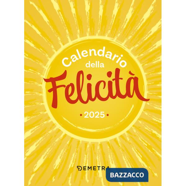 Calendario della Felicità 2025 da tavolo (10 x 14 cm)