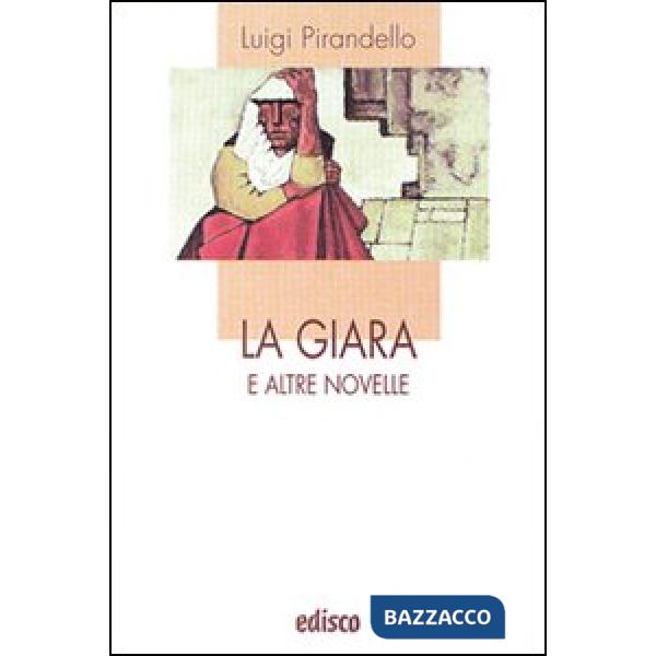 LA GIARA E ALTRE NOVELLE