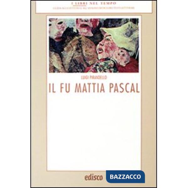 IL FU MATTIA PASCAL