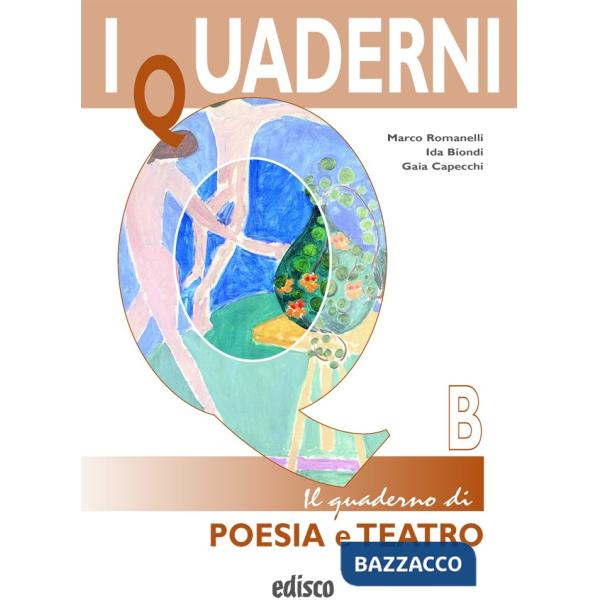 IL QUADERNO DI POESIA E TEATRO - VOL. B