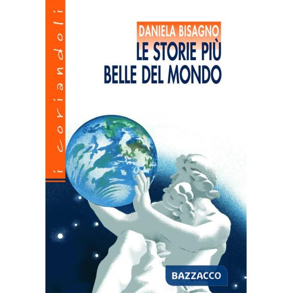LE STORIE PIU BELLE DEL MONDO