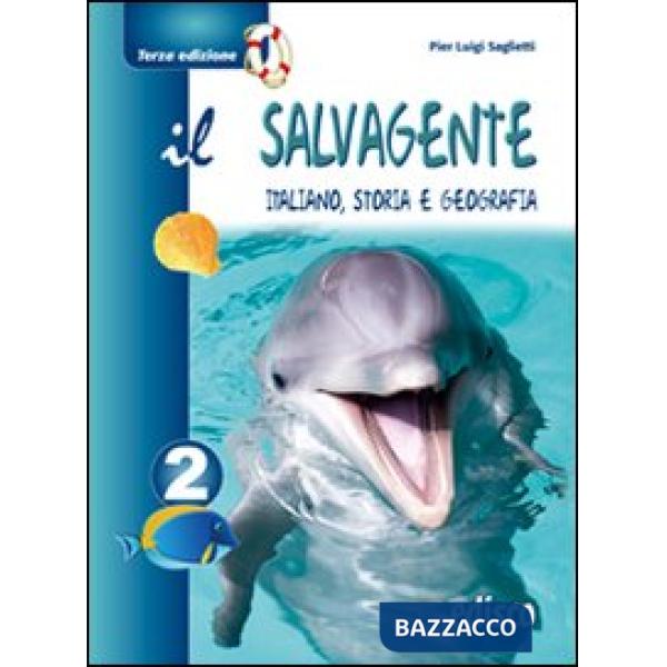 IL SALVAGENTE 2, EDIZIONE TERZA