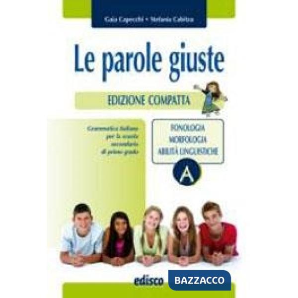 LE PAROLE GIUSTE ED. COMPATTA (ED. COFANETTO)