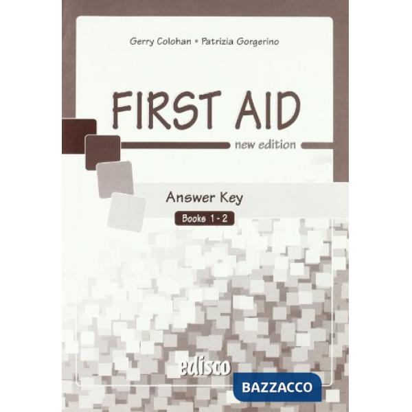 FIRST AID, ANSWER KEY N.E.