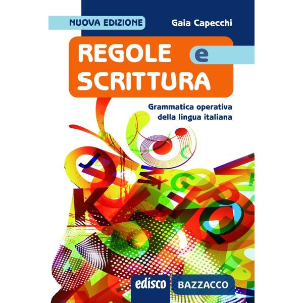 REGOLE E SCRITTURA, N.E. + CD-ROM