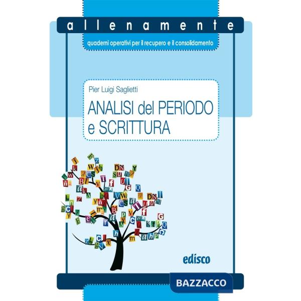 ALLENAMENTE 3 - ANALISI DEL PERIODO E SCRITTURA