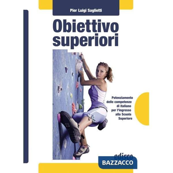 OBIETTIVO SUPERIORI
