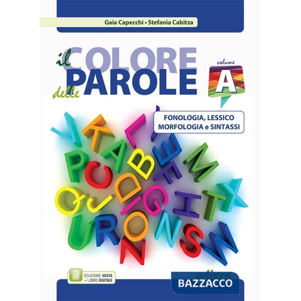 IL COLORE DELLE PAROLE, VOL. A + B + C