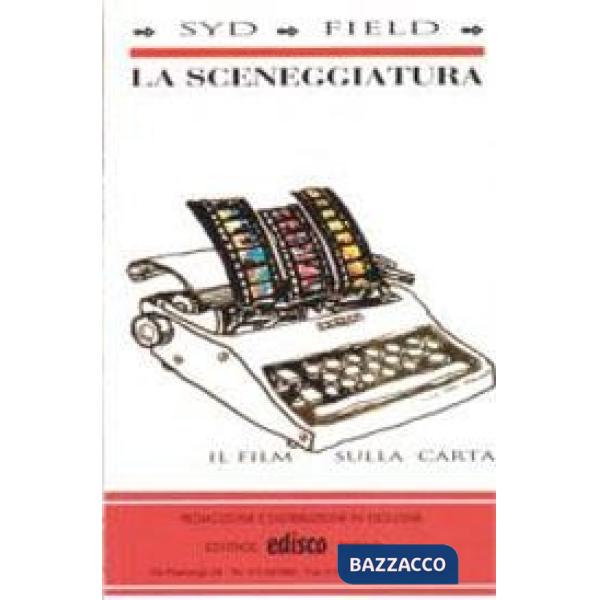 LA SCENEGGIATURA