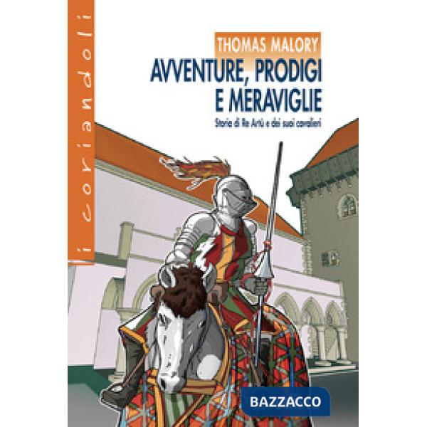 AVVENTURE PRODIGI E MERAVIGLIE