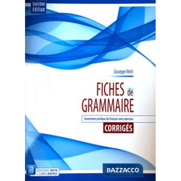 FICHES DE GRAMMAIRE 4A ED - CHIAVE ESERCIZI