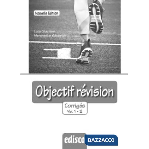 OBJECTIF REVISION - CORRIGES N.E.