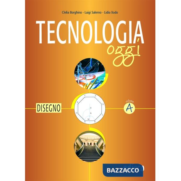 TECNOLOGIA OGGI - COFANETTO VOL. A + B + C