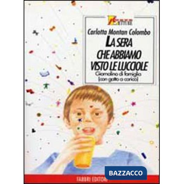 SERA CHE ABBIAMO VISTO LE LUCCIOLE