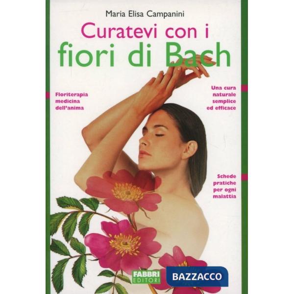 Curatevi con i fiori di Bach
