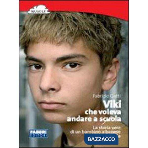 VIKI CHE VOLEVA ANDARE A SCUOLA