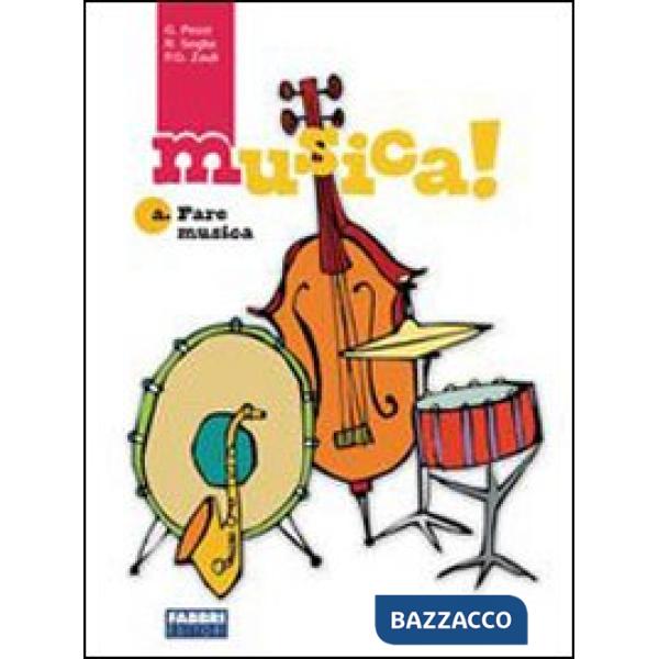 MUSICA! SET (FARE + CD + LABORATORIO + ASCOLTARE)