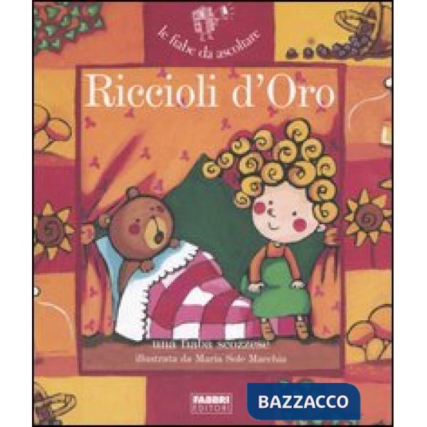 Riccioli d'oro. Con CD Audio