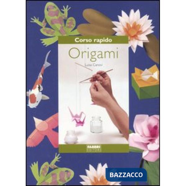 Corso rapido. Origami