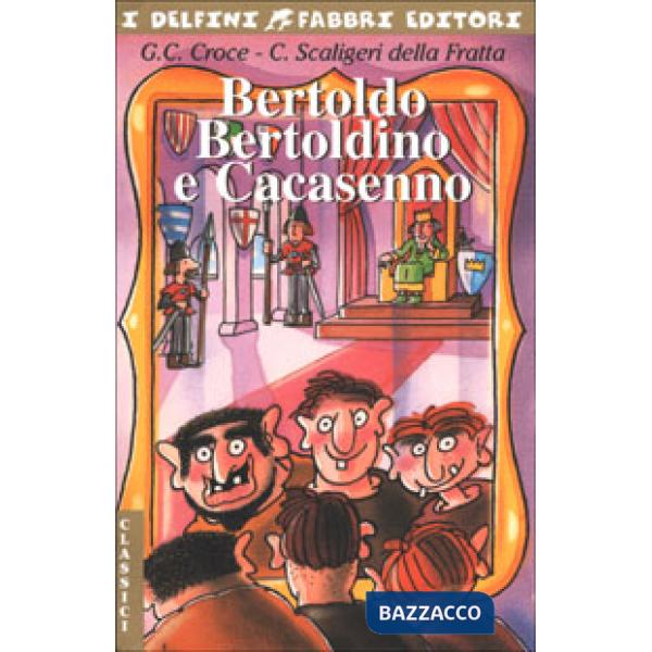 Bertoldo, Bertoldino e Cacasenno