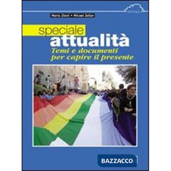 SPECIALE ATTUALITA-CAPIRE PRESENTE