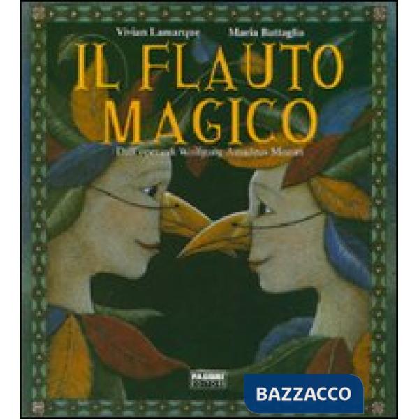 Flauto magico. Ediz. illustrata (Il)