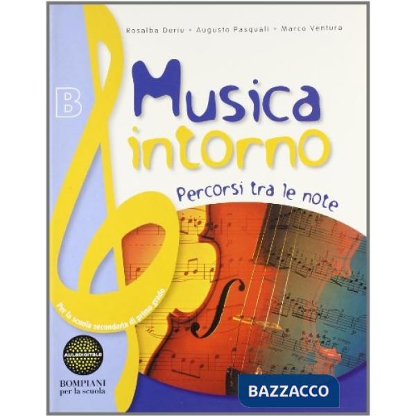 MUSICA INTORNO B - P. TRA NOTE