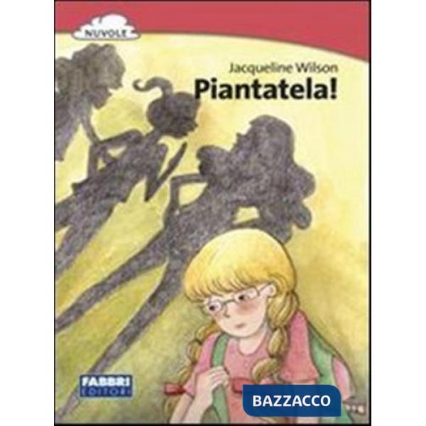 PIANTATELA!