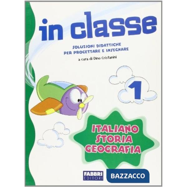 IN CLASSE 1 - ITALIANO + ANT