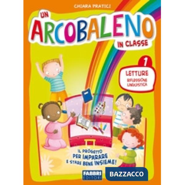 ARCOBALENO IN CLASSE 1, LETT. (3T) V. E.