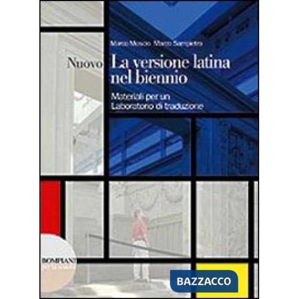 VERSIONE LATINA NEL BIENNIO NE