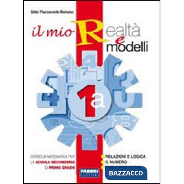 MIO REALTA' E MODELLI 1 SET (1A + 1B + APPR + INVA)