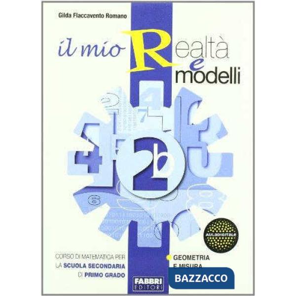 MIO REALTA' E MODELLI 2 SET